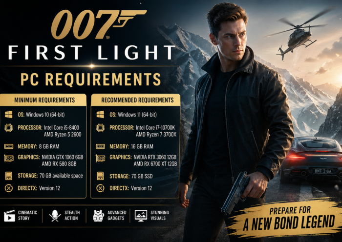 007 First Light PC Requirements