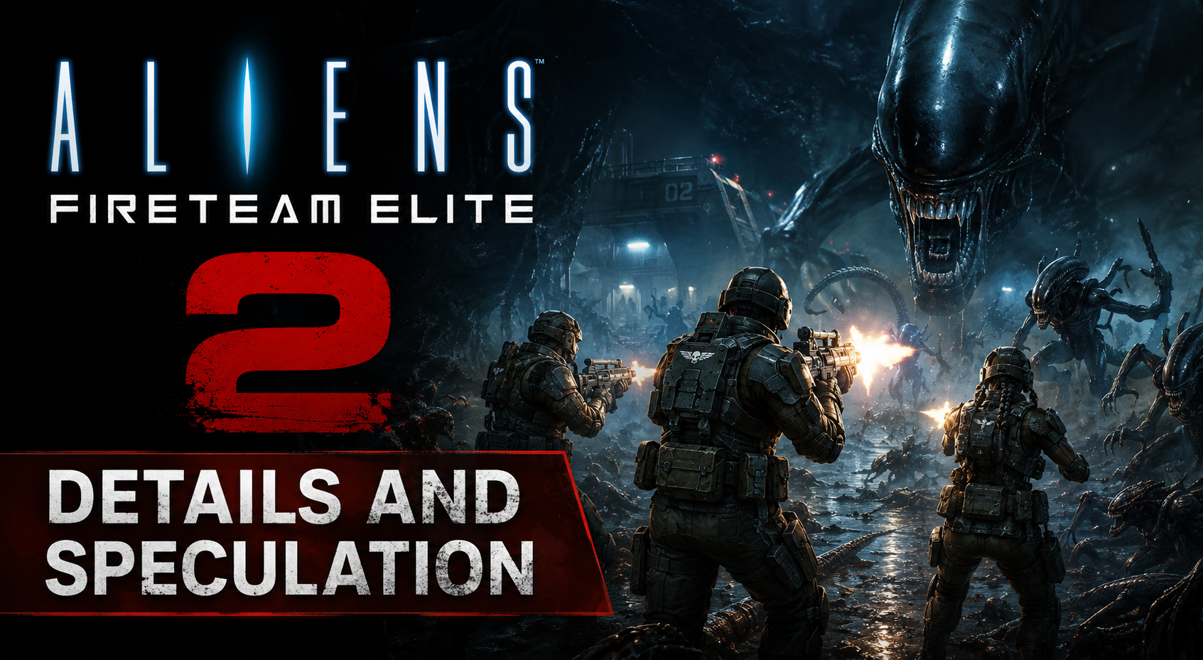 Aliens Fireteam Elite 2